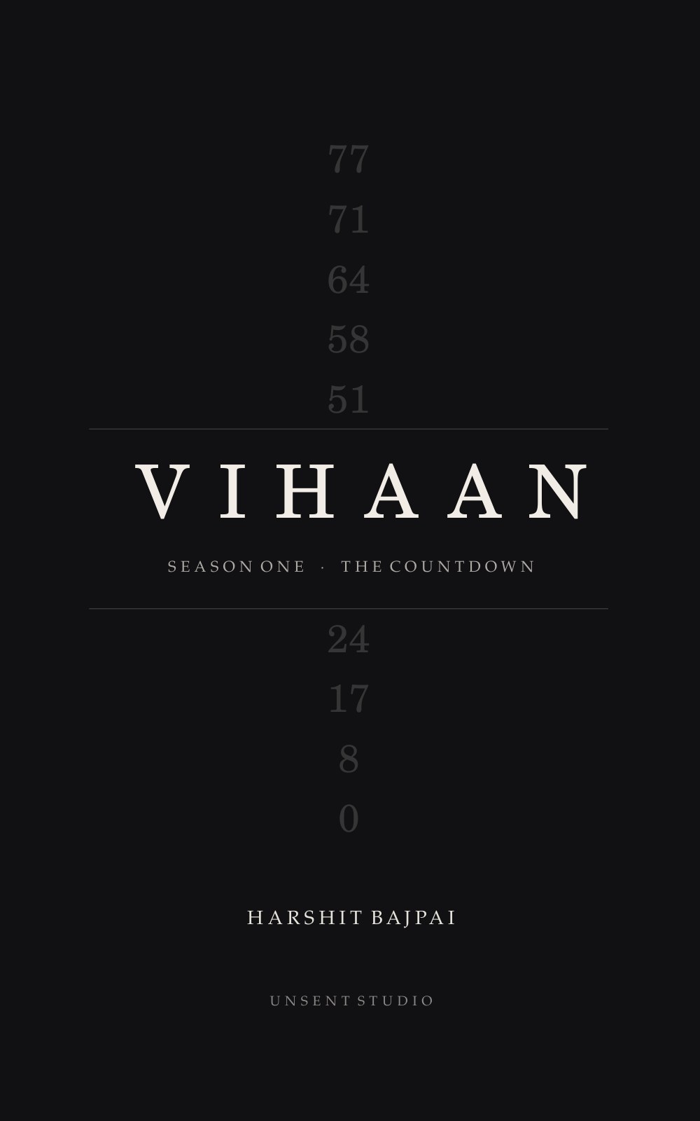 Cover of VIHAAN The Countdown by Harshit Bajpai — the numbers 77, 71, 64, 58, 51, 24, 17, 8 and 0 set above and below the title.